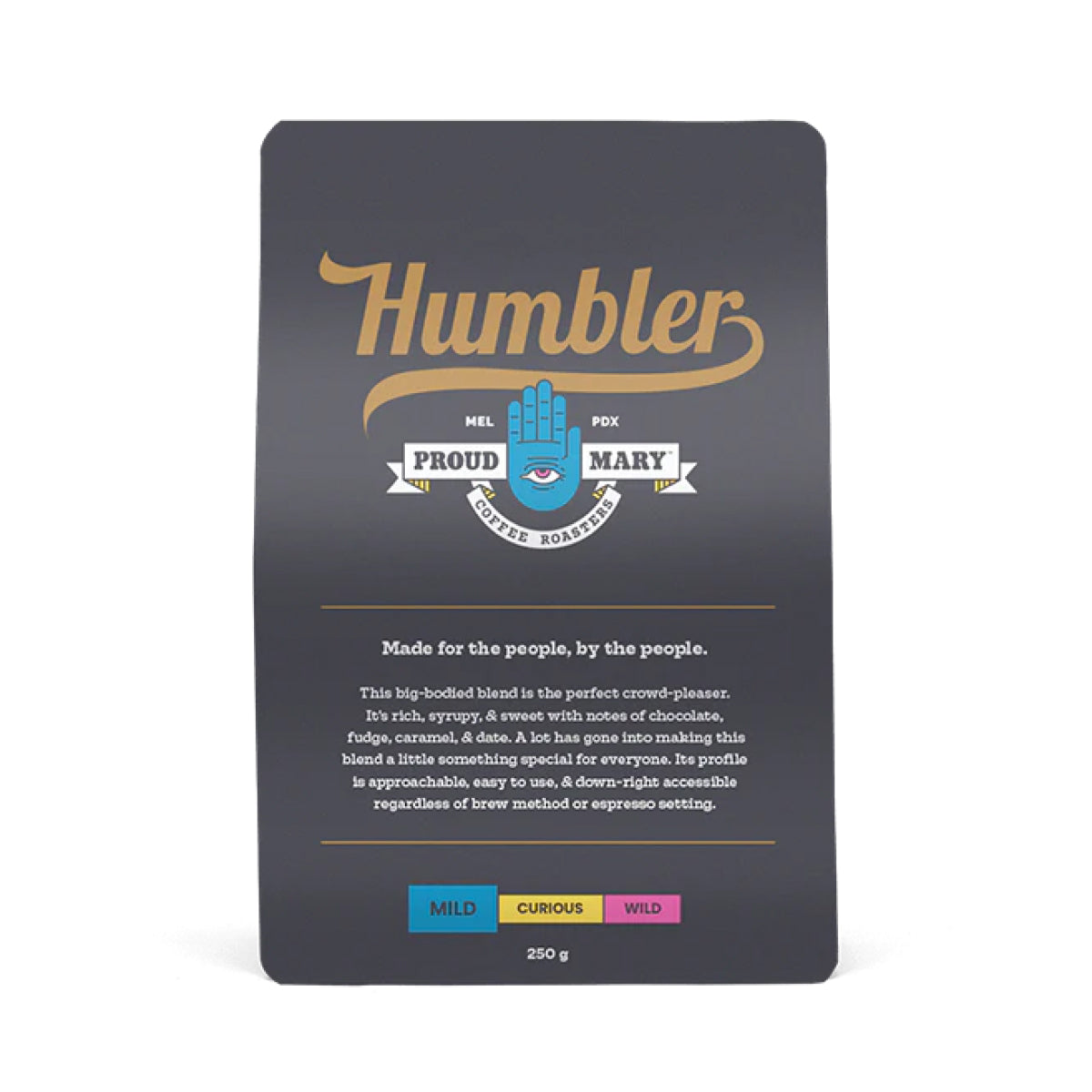 Humbler — Proud Mary Coffee
