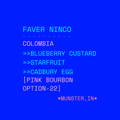 Faver Ninco — Botz Coffee